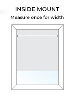 An illustration shows how to measure the width of a window for inside mount Roller Shades by measuring once at the top